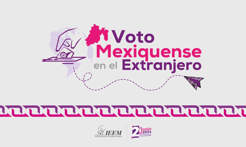 Mexiquenses en el extranjero podrán votar por diputaciones locales de representación proporcional