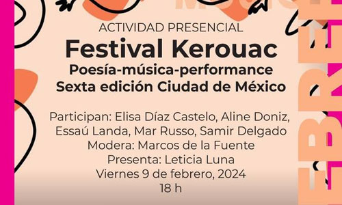 Coorganiza Casa Marie José y Octavio Paz la sexta edición del Festival Kerouac CdMx