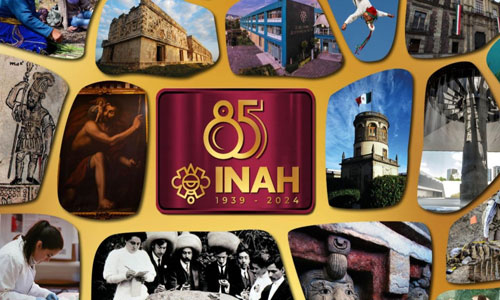 INAH celebra 85 años de historia