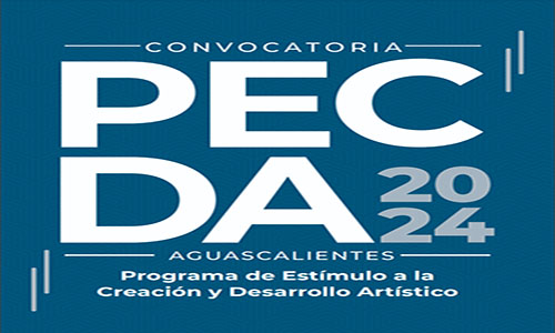 Publican la convocatoria Pecda 2024 en Aguascalientes