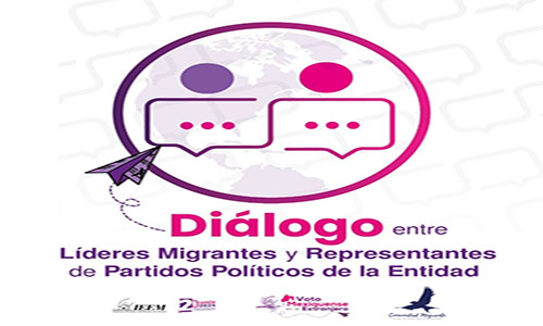 IEEM convoca a diálogo entre líderes migrantes y representantes de partidos políticos