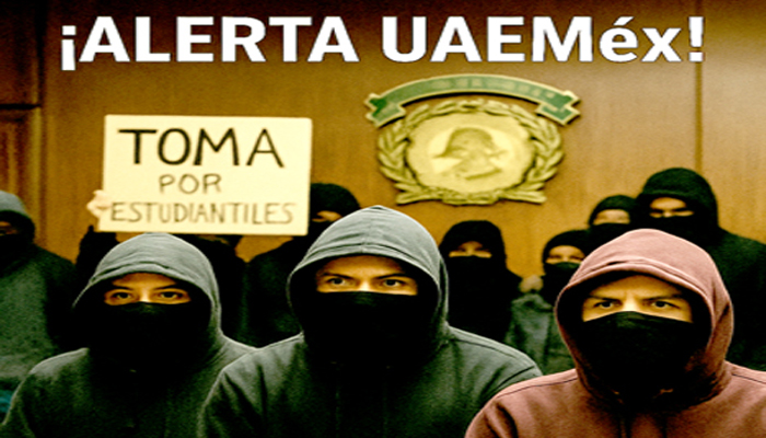 Asalto a la UAEMéx, capuchas, porrismo y simulación