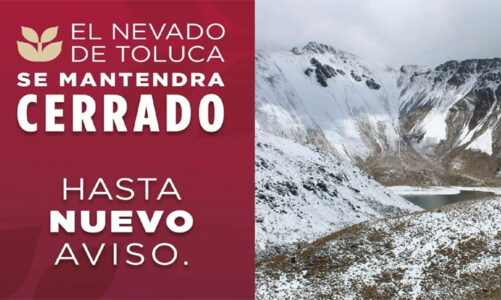 Acceso al Nevado de Toluca permanece cerrado