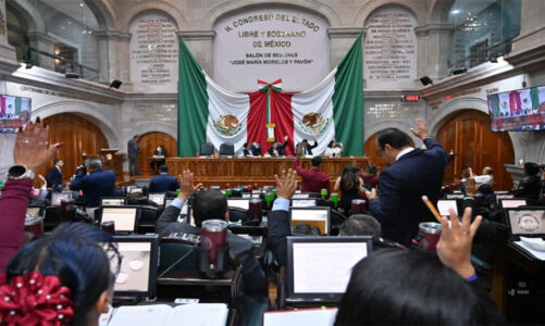 Congreso Mexiquense aprueba Plan “B” enviado por el Congreso de la Unión