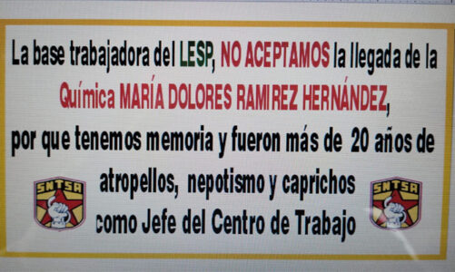 Trabajadores del LSPEM rechazan arribo de María Dolores Ramírez como jefa