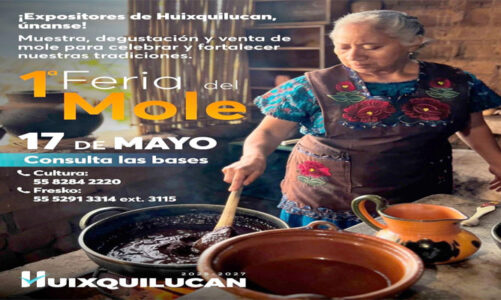 Invita Huixquilucan a participar en la “Primera Feria del Mole 2026”
