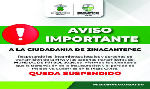 Zinacantepec cancela transmisiones públicas del Mundial 2026 por falta de permisos oficiales
