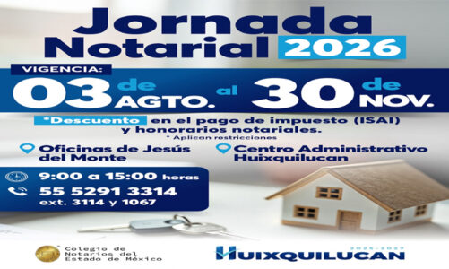 Realizará Huixquilucan “Jornada Notarial 2026”