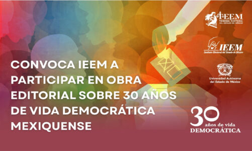 Abre IEEM convocatoria para documentar 30 años de transformación democrática