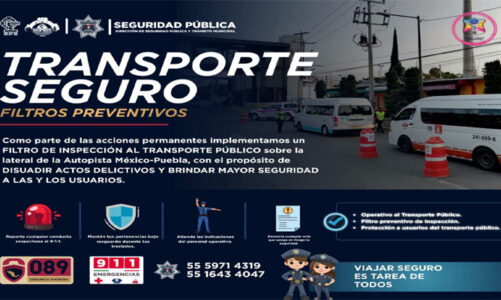 Valle de Chalco blinda transporte público con filtros de seguridad
