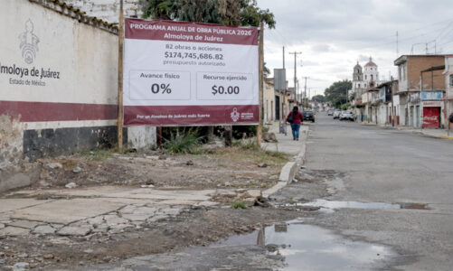 174 millones, obra en cero en Almoloya de Juárez