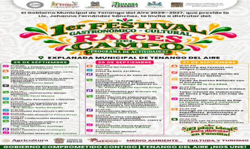 Con sabor y tradición, realizarán Festival Gastronómico y Cultural “Raíces del Campo” en Tenango del Aire