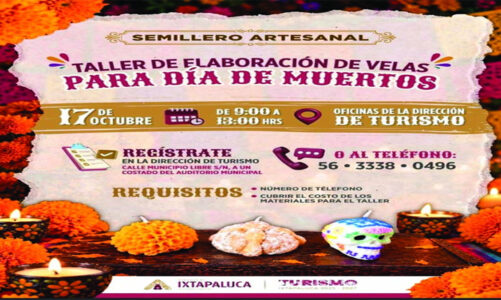 Ixtapaluca invita al Taller de Fabricación de Velas para temporada de muertos